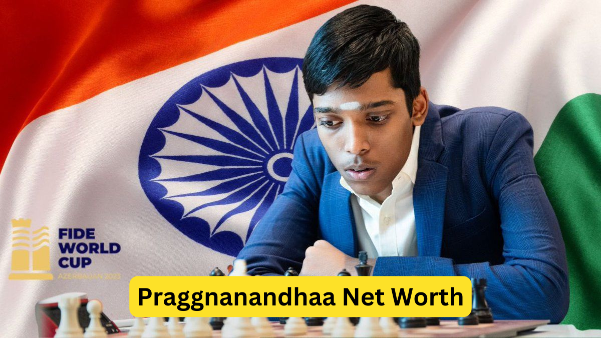 Praggnanandhaa Net Worth: A Rising Chess Prodigy’s Journey to Success