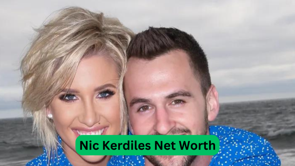 Nic Kerdiles Net Worth [Latest Update]