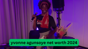 yvonne agunsoye net worth 2024