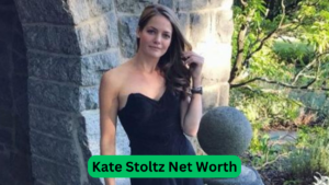 Kate Stoltz Net Worth [Latest Update]